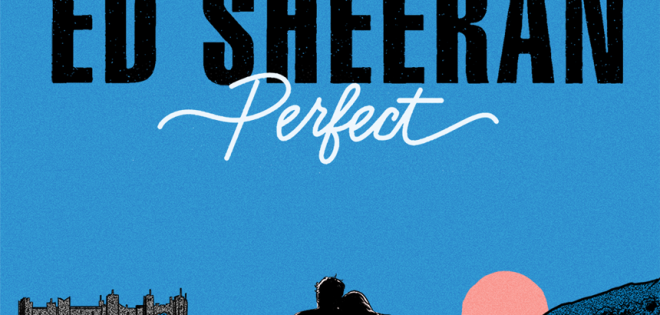 Ed Sheeran - Perfect 