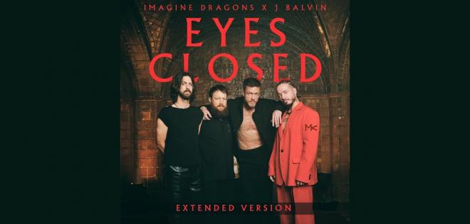 Imagine Dragons: Remix στο νέο single "Eyes Closed" με τον J Balvin
