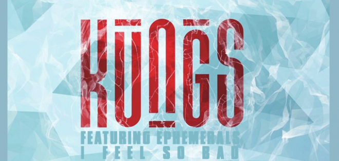 Kungs Feat. Ephemerals -  I Feel So Bad