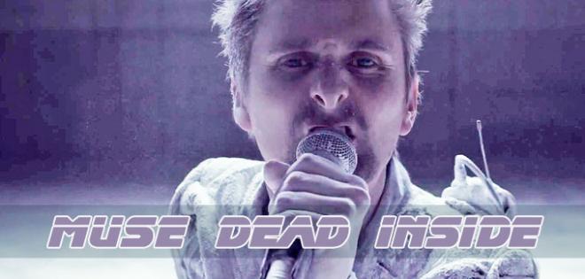 Muse - Dead Inside