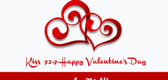 Kiss 92,9 – Happy Valentine's Day and ... Night!