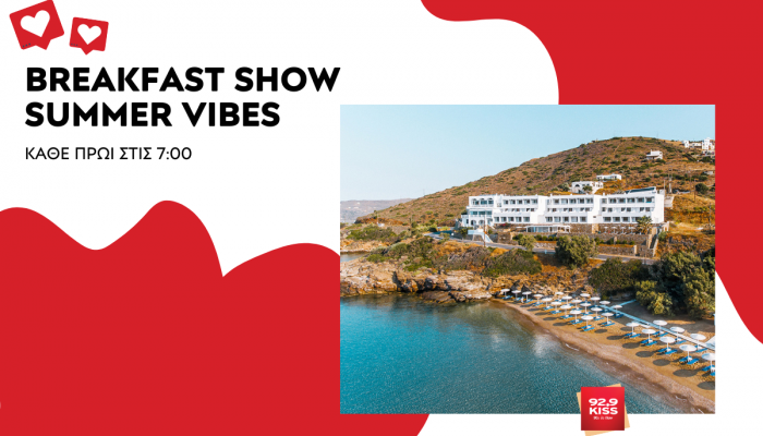 Breakfast Show Summer Vibes 