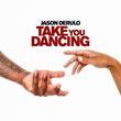 Take You Dancing